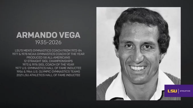 Memorial banner for Armando Vega (1935–2026) with his photo on the right and achievements text on the left; LSU Athletics logo bottom-right.