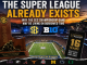 The Super League Already Exists