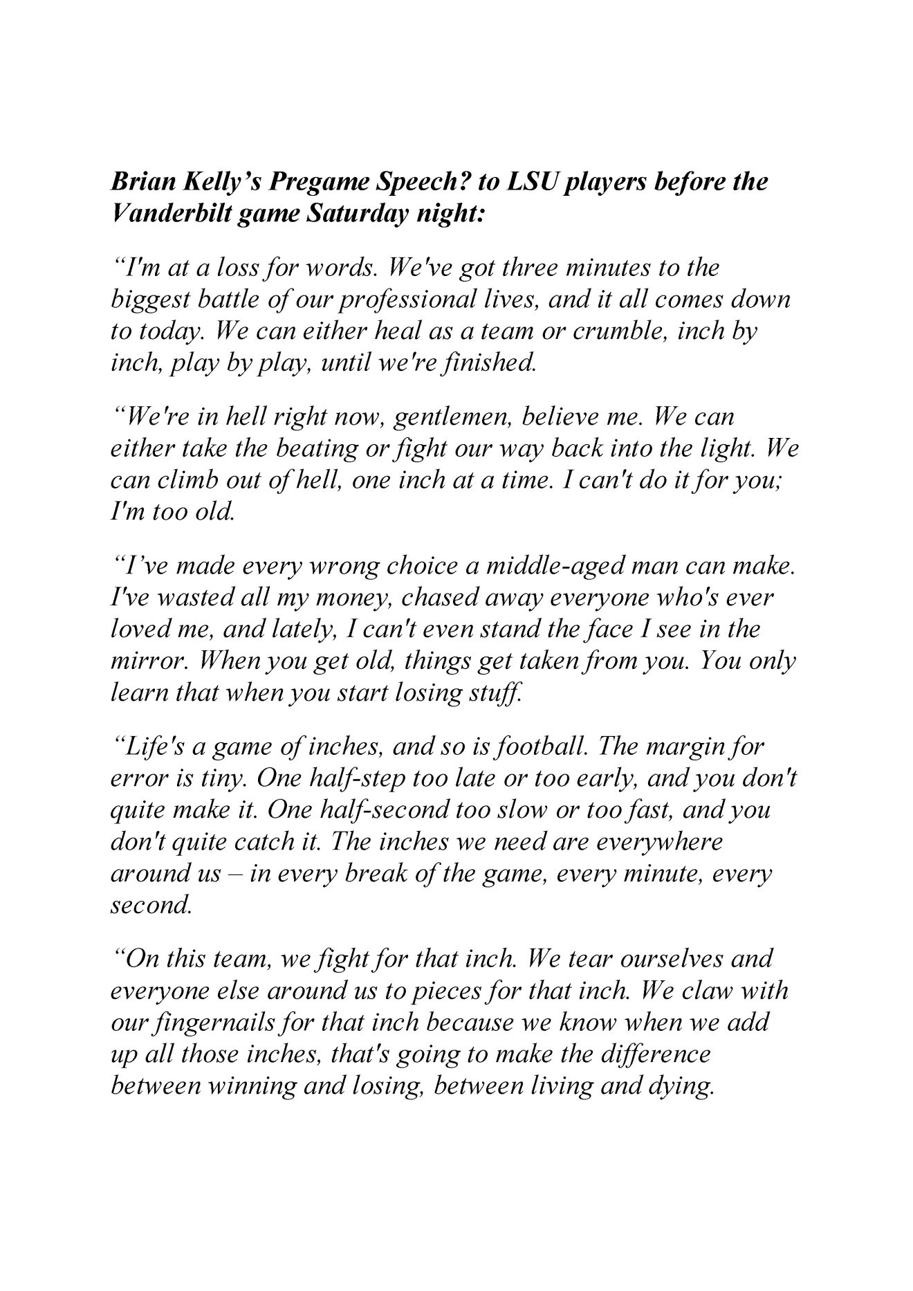 TODD HORNE: Brian Kelly Adjusting to New SEC Where It’s Now Truly ANY