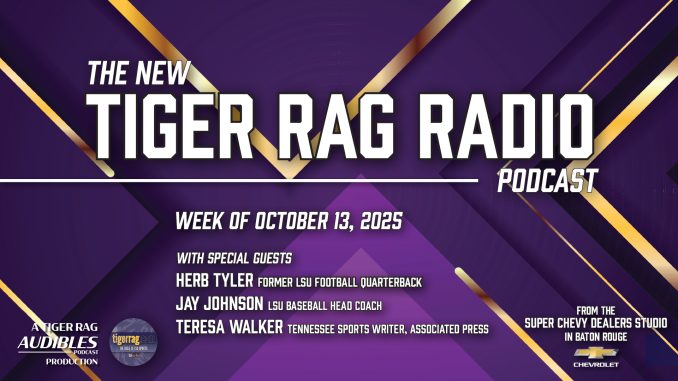 TRRadioPodcast_101525_Lead Tiger Rag Radio Podcast