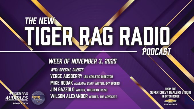 Tiger Rag Radio Podcast