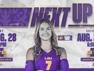 LSU volleyball poster 'Next Up' with Jessica Jones (#7) in purple announcing Aug 28 and Aug 29 games at 6 PM.