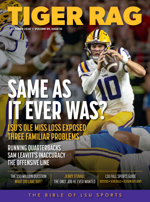 Tiger Rag magazine cover: LSU quarterback in white uniform holding a football, bold white headline 'Same as it ever was?' with yellow subheads and a purple bottom banner.