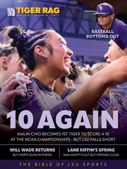 LSU sports magazine cover showing cheering players, large '10 AGAIN' headline and May 2026 issue of Tiger Rag.